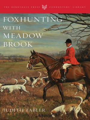 cover image of Foxhunting with Meadow Brook